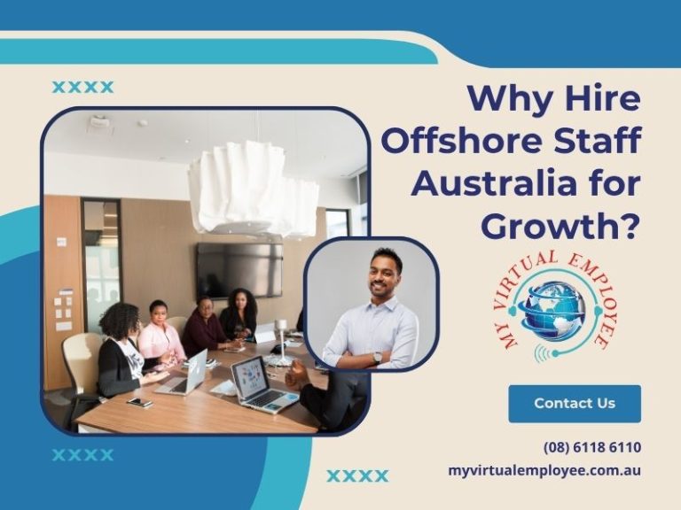 Why Hire Offshore Staff Australia for Growth?