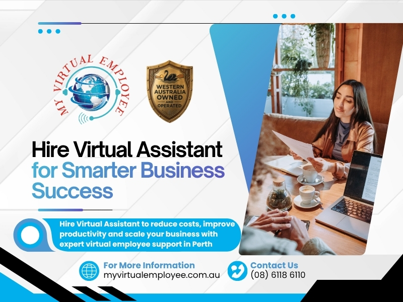 Hire Virtual Assistant Perth For Smarter Business Success