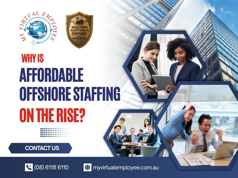 Why Is Affordable Offshore Staffing in Western Australia On The Rise?