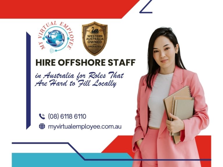 Hire Offshore Staff in Australia For Roles That Are Hard to Fill Locally